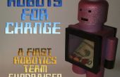 Robots pour le changement : une robotique First Team de levée de fonds