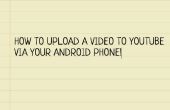 Télécharger A vidéo à YouTube Via Android Phone