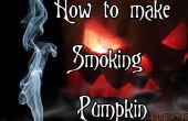 Comment faire fumer Pumkin