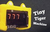 Comment faire votre petite Machine Tiger