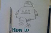 Comment dessiner le Instructables Robot