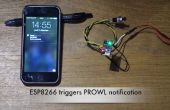 Une configuration portable et minimale pour les notifications de PROWL avec autonome ESP8266
