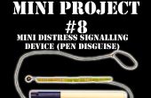 Mini projet #8: Mini (Pen déguisé) dispositif de signalisation de détresse