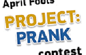 Comment Enter avril Fools Day Project : Prank Contest