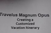 Travelus Magnum Opus : Création d’un itinéraire personnalisé vacances
