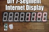 DIY Internet 7 segments grand écran