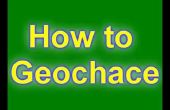 Comment faire pour Geochace/geochacing ! 