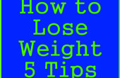 Comment faire pour perdre du poids